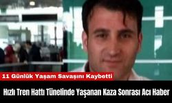 Hızlı Tren Hattı Tünelinde Yaşanan Kaza Sonrası Acı Haber