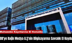 İBB'ye Bağlı Medya A.Ş'nin Bilgisayarına Savcılık El Koydu