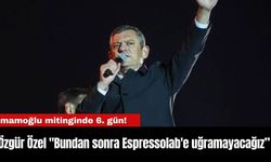 İmamoğlu mitinginde 6. gün! Özgür Özel "Bundan sonra Espressolab'e uğramayacağız, kahvesini içmeyeceğiz!''