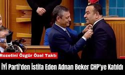 İYİ Parti'den İstifa Eden Adnan Beker CHP'ye Katıldı