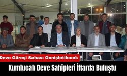 Kumlucalı Deve Sahipleri İftarda Buluştu