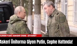 Askeri Üniforma Giyen Putin, Cephe Hattında!