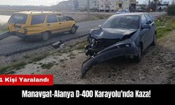 Manavgat-Alanya D-400 Karayolu'nda Kaza!