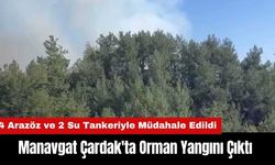 Manavgat Çardak'ta Orman Yangını Çıktı