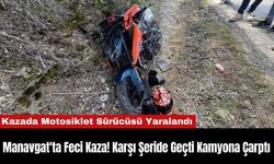 Manavgat'ta Feci Kaza! Karşı Şeride Geçti Kamyona Çarptı