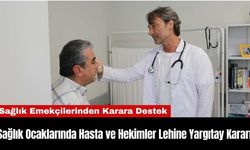 Sağlık Ocaklarında Hasta ve Hekimler Lehine Yargıtay Kararı