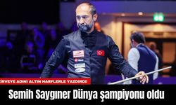 Semih Saygıner Dünya şampiyonu oldu