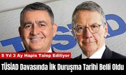 TÜSİAD Davasında İlk Duruşma Tarihi Belli Oldu