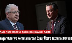 Yaşar Güler ve Komutanlardan Özgür Özel’e Tazminat Davası!