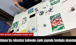 Adana’da ruhsatsız kahvede canlı yayında tombala skandalı