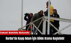 Burdur'da Kayıp Adam İçin Gölde Arama Başlatıldı! Ceketi Sahilde Bulundu