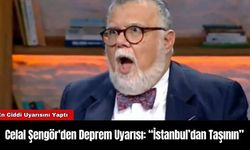 Celal Şengör'den Deprem Uyarısı: “İstanbul’dan Taşının”