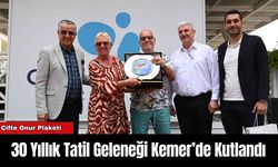 30 Yıllık Tatil Geleneği Kemer’de Kutlandı