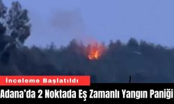 Adana’da 2 Noktada Eş Zamanlı Yangın Paniği