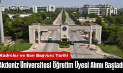 Akdeniz Üniversitesi Öğretim Üyesi Alımı Başladı