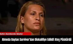Almeda Baylan Survivor’dan Diskalifiye Edildi! Ateş Püskürdü
