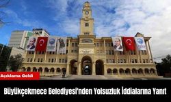 Büyükçekmece Belediyesi'nden Yolsuzluk İddialarına Yanıt