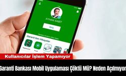 Garanti Bankası Mobil Uygulaması Çöktü Mü? Neden Açılmıyor