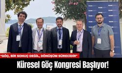 Küresel Göç Kongresi Başlıyor!