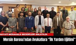 Mersin Barosu’ndan Avukatlara “İlk Yardım Farkındalık Eğitimi”