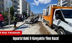 Isparta’daki O Kavşakta Yine Kaza! 4 Kişi Yaralandı