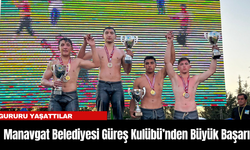 Manavgat Belediyesi Güreş Kulübü’nden Fethiye’de Büyük Başarı