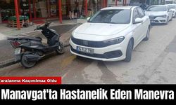 Manavgat'ta Hastanelik Eden Manevra