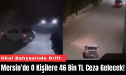 Mersin’de O Kişilere 46 Bin TL Ceza Gelecek!