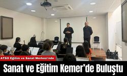 Sanat ve Eğitim Kemer’de Buluştu