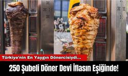 250 Şubeli Döner Devi İflasın Eşiğinde!