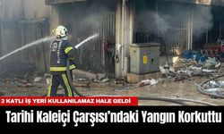 Tarihi Kaleiçi Çarşısı’ndaki Yangın Korkuttu: 3 Katlı İş Yeri Kullanılamaz Hale Geldi