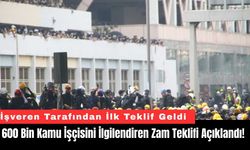 600 Bin Kamu İşçisini İlgilendiren Zam Teklifi Açıklandı!