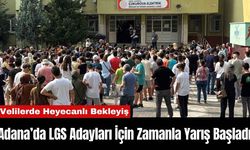 Adana’da LGS Adayları İçin Zamanla Yarış Başladı