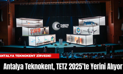 Antalya Teknokent, TETZ 2025’te Yerini Alıyor