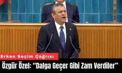 Özgür Özel’den Zam Tepkisi: “Dalga Geçer Gibi Zam Verdiler”