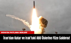 İran'dan Katar ve Irak’taki ABD Üslerine Füze Saldırısı! Doha’da Patlama Sesleri