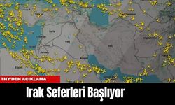 THY’den  Açıklama: Irak Seferleri Başlıyor