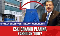 Eski Bakan’ın planına iptal! Medipol inşaatı mühürlendi