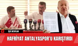 Hafriyat Antalyaspor’u karıştırdı