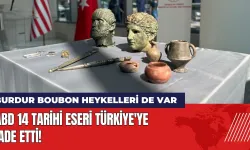 ABD 14 tarihi eseri Türkiye'ye iade etti: Burdur Boubon heykelleri var