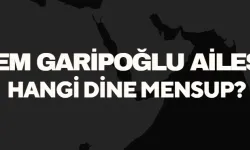 Garipoğlu Ailesi Hangi Dine Mensup? Cem Garipoğlu Hakkında Çarpıcı İddialar!