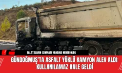 Gündoğmuş’ta Asfalt Yüklü Kamyon Alev Aldı: Kullanılamaz Hale Geldi