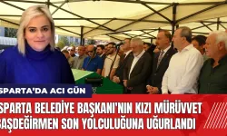 Isparta Belediye Başkanı'nın kızı Mürüvvet Başdeğirmen defnedildi