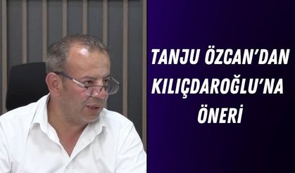 Tanju Özcan'dan, Kemal Kılıçdaroğlu'na öneri