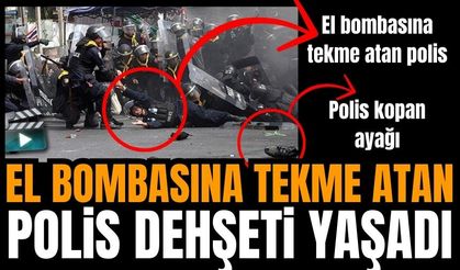 El bombasına tekme atan polis dehşeti yaşadı!