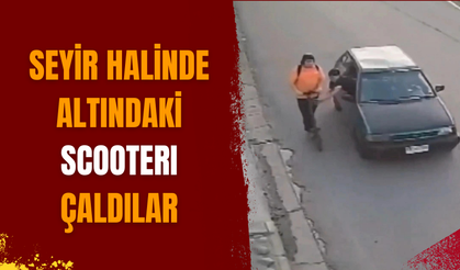 Seyir halinde altındaki scooterı çaldılar