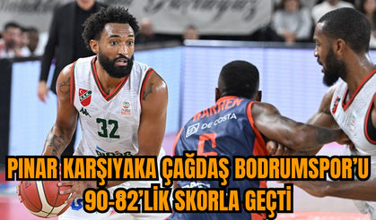 Pınar Karşıyaka Çağdaş Bodrumspor’u 90-82’lik skorla geçti