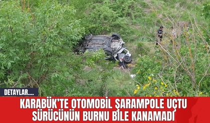 Karabük’te Otomobil Şarampole Uçtu Sürücünün Burnu Bile Kanamadı