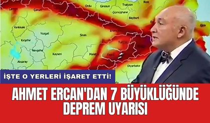 Ahmet Ercan'dan 7 büyüklüğünde deprem uyarısı: İşte o yerleri işaret etti!