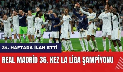 Real Madrid 36. kez La Liga şampiyonu
